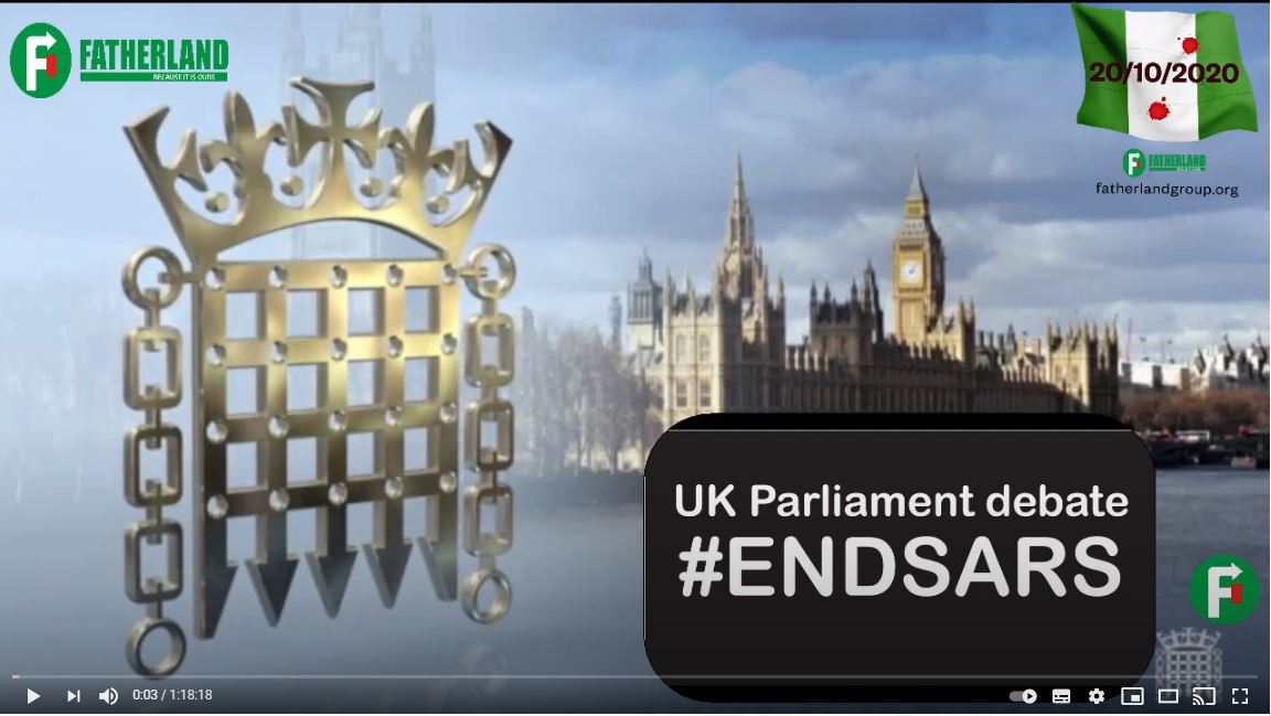 Read more about the article Full Transcript and Video: UK Parliament Debate SARS – 23-11-2020 (#ENDSARS)